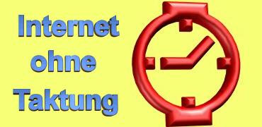 Internet ohne Taktung